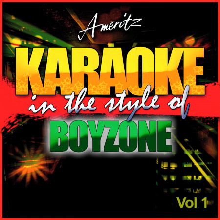 Give a Little (In the Style of Boyzone) [Karaoke Version]