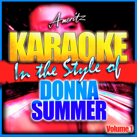 Karaoke - Donna Summer Vol. 1