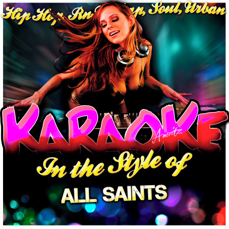 Alone (In the Style of All Saints) [Karaoke Version]