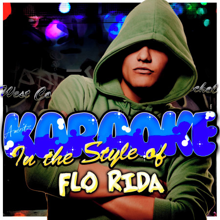 Karaoke - In the Style of Flo Rida