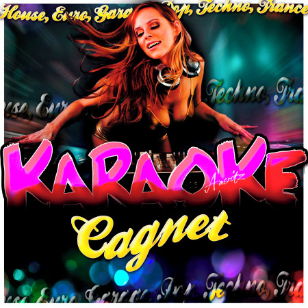 Karaoke - Cagnet