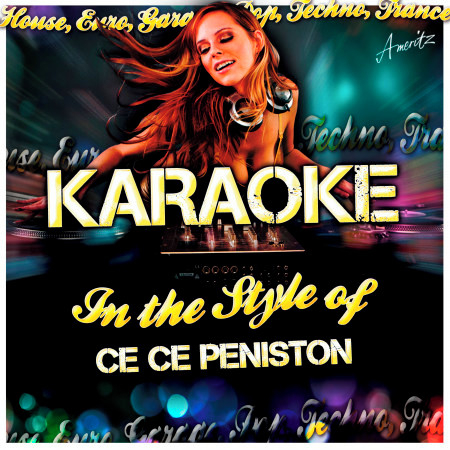 I'm Not Over You (In the Style of Ce Ce Peniston) [Karaoke Version]