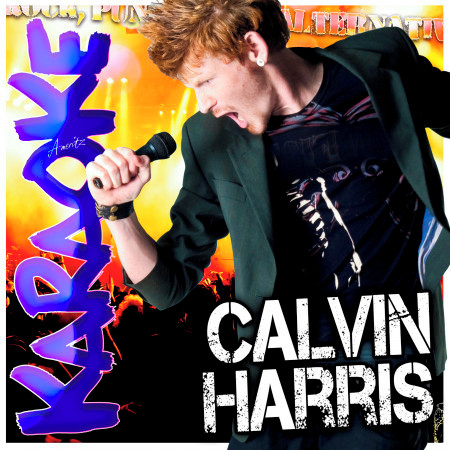 Karaoke - Calvin Harris