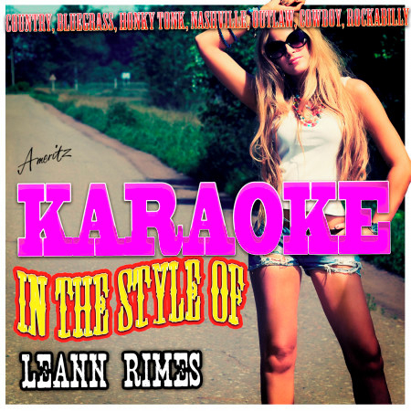 Karaoke - In the Style of Leann Rimes