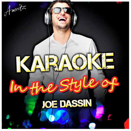 Champs Élysées (In the Style of Joe Dassin (Karaoke Version)