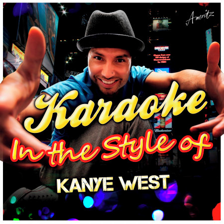 Stronger (In the Style of Kanye West) [Karaoke Version]