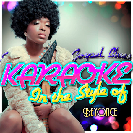 Me, Myself and I (In the Style of Beyonce) [Karaoke Version]