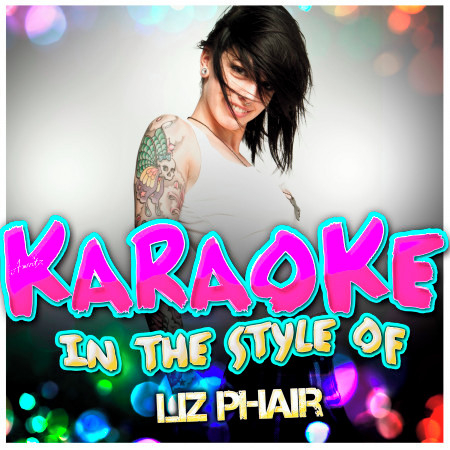 Why Can't I (In the Style of Liz Phair) [Karaoke Version]