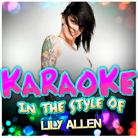 Smile (In the Style of Lily Allen) [Karaoke Version]