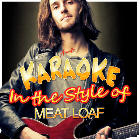 Bat Out of Hell (Full Length) [In the Style of Meat Loaf] [Karaoke Version]