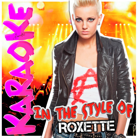 Stars (In the Style of Roxette) [Karaoke Version]
