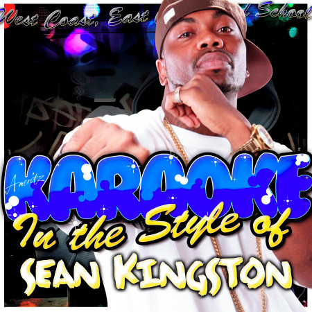 Karaoke - In the Style of Sean Kingston