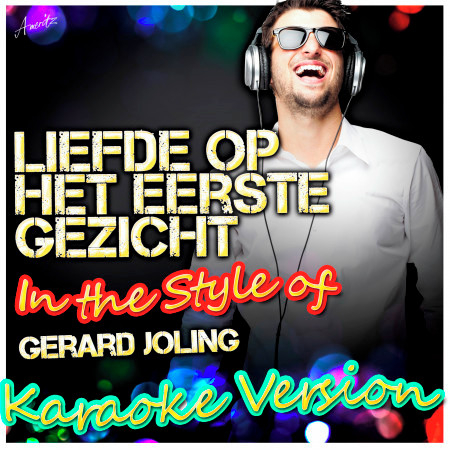 Liefde Op Het Eerste Gezicht (In the Style of Gerard Joling) [Karaoke Version]