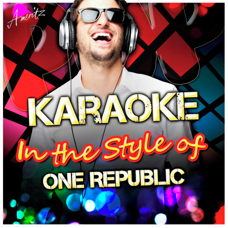 Karaoke - In the Style of One Republic