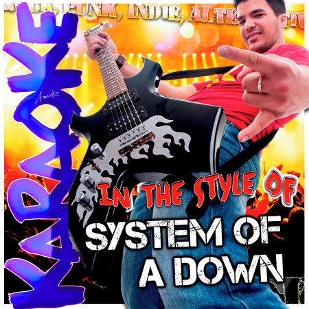 Karaoke - In the Style of System of a Down