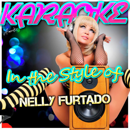 Say It Right (In the Style of Nelly Furtado) [Karaoke Version]