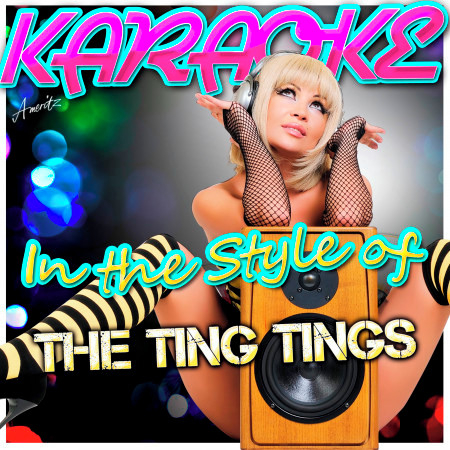 Be the One (In the Style of The Ting Tings) [Karaoke Version]
