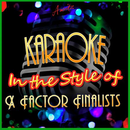 Karaoke - In the Style of X Factor Finalists