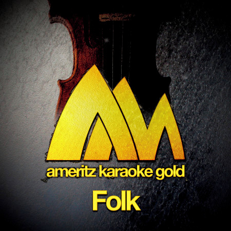 Ameritz Karaoke Gold - Folk