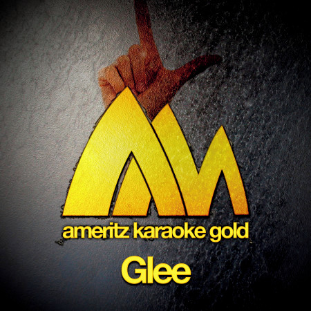 Ameritz Karaoke Gold - Glee