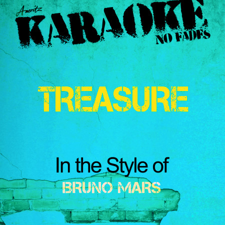 Treasure (In the Style of Bruno Mars) [Karaoke Version]