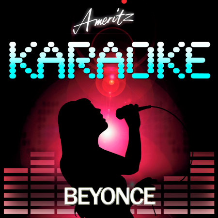 Karaoke - Beyonce