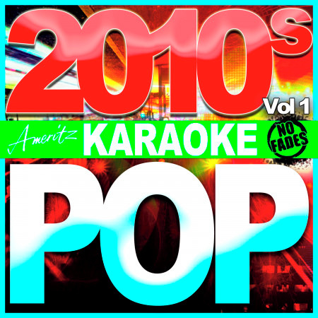 Karaoke - Pop - 2010's Vol 1