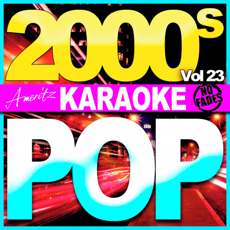 Karaoke - Pop - 2000's Vol 23