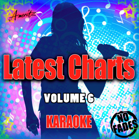 Karaoke - Latest Charts Vol. 6