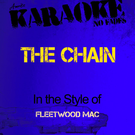 The Chain (In the Style Fleetwood Mac) [Karaoke Version] - Single