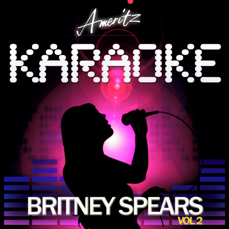 Karaoke - Britney Spears Vol. 2