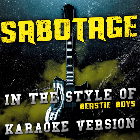 Sabotage (In the Style of Beastie Boys) [Karaoke Version] - Single