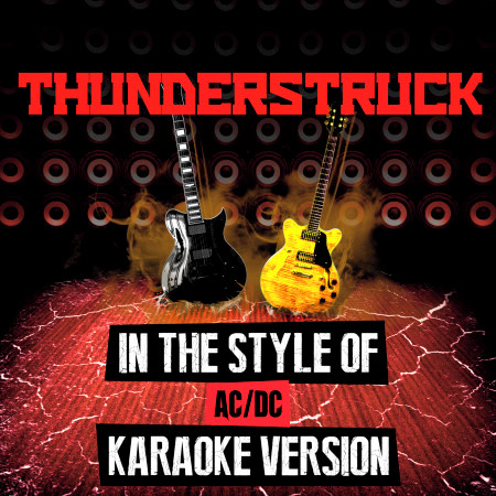 Thunderstruck (In the Style of Ac/Dc) [Karaoke Version]
