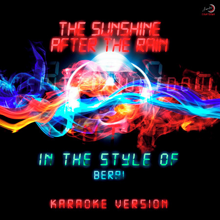 The Sunshine After the Rain (In the Style of Berri) [Karaoke Version]