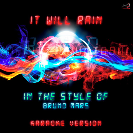 It Will Rain (In the Style of Bruno Mars) [Karaoke Version] - Single