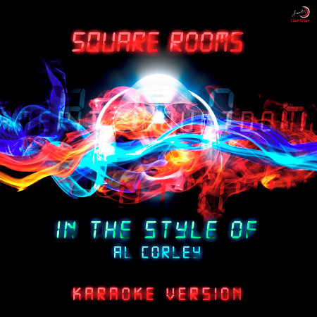 Square Rooms (In the Style of AL Corley) [Karaoke Version] - Single