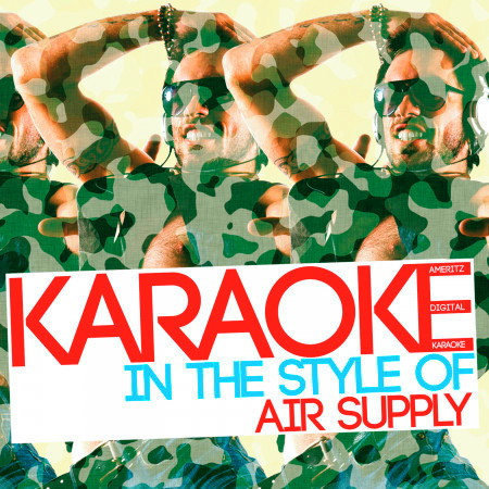 Karaoke (In the Style of Air Supply)