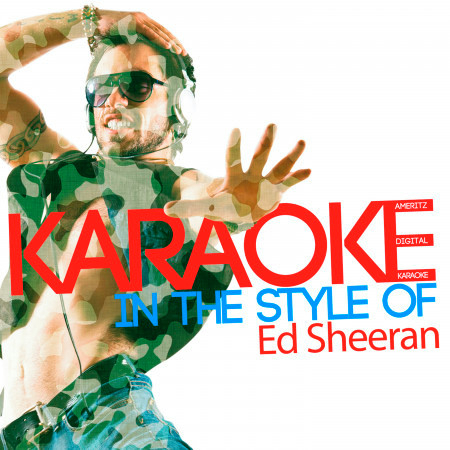 Karaoke (In the Style of Ed Sheeran)