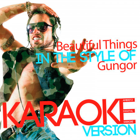 Beautiful Things (In the Style of Gungor) [Karaoke Version] - Single