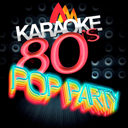 Karaoke - 80's Pop Party