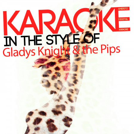 Karaoke (In the Style of Gladys Knight & The Pips)