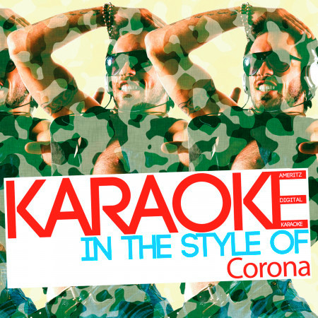 Karaoke (In the Style of Corona)