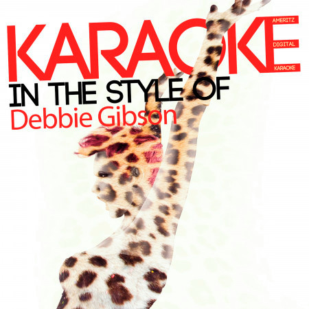 Karaoke (In the Style of Debbie Gibson)