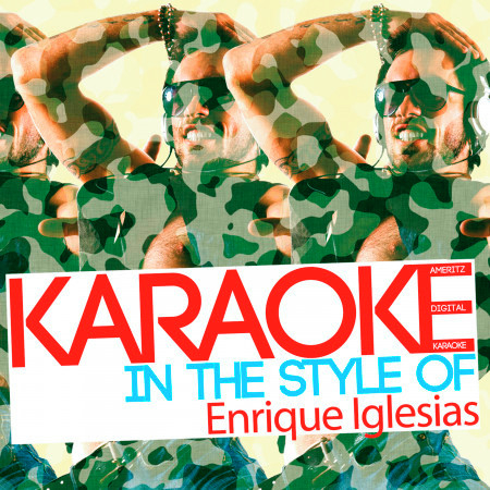 Karaoke (In the Style of Enrique Iglesias)