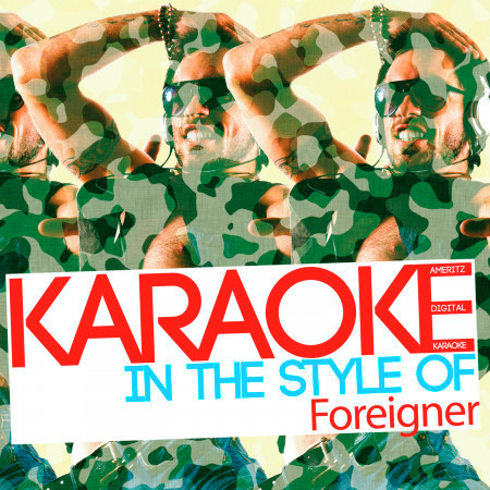 Karaoke (In the Style of Foreigner)