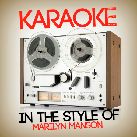Karaoke (In the Style of Marilyn Manson)