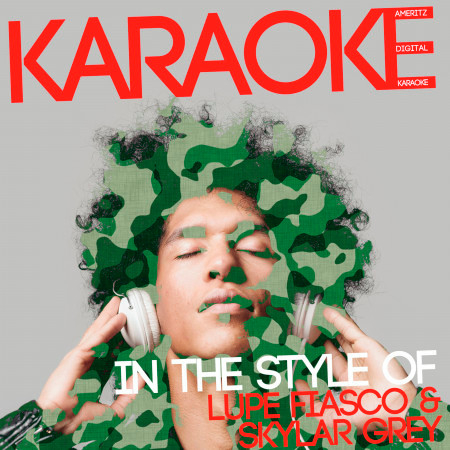 Karaoke (In the Style of Lupe Fiasco & Skylar Grey)