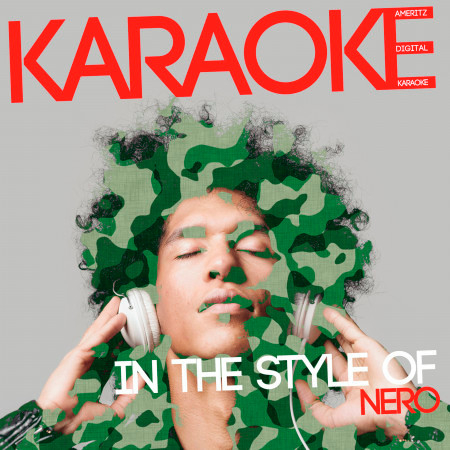 Karaoke (In the Style of Nero)