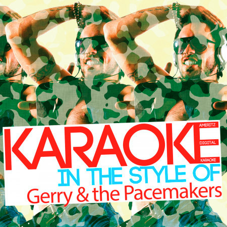 Karaoke (In the Style of Gerry & The Pacemakers)