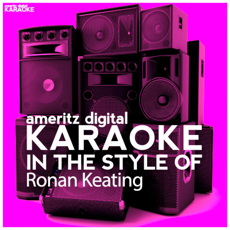 Karaoke (In the Style of Ronan Keating)